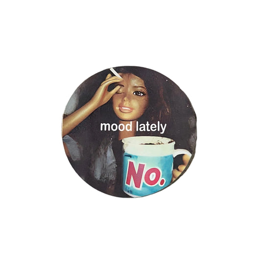 Mood Lately