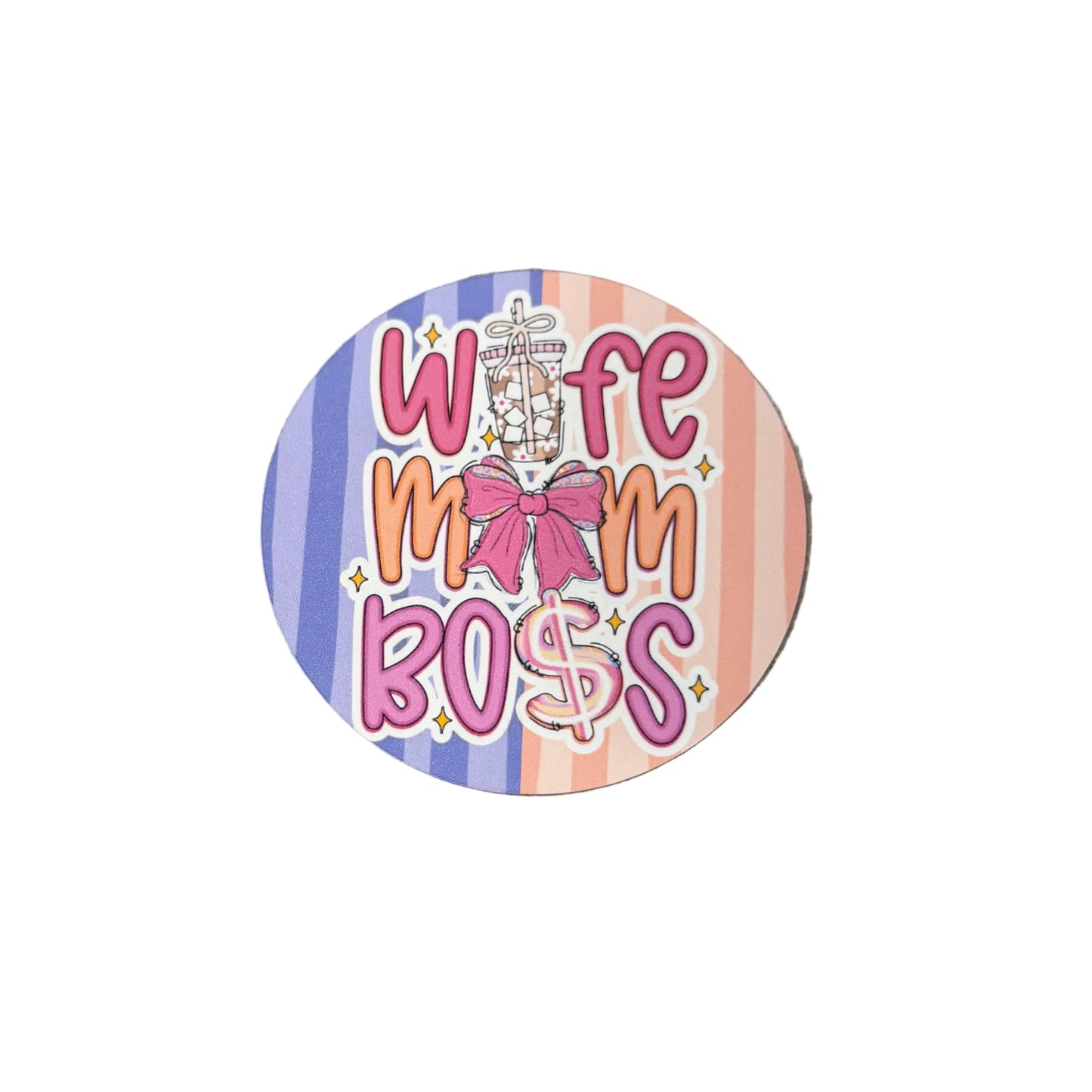 Wife, Mom, Boss (purple/orange stripes)