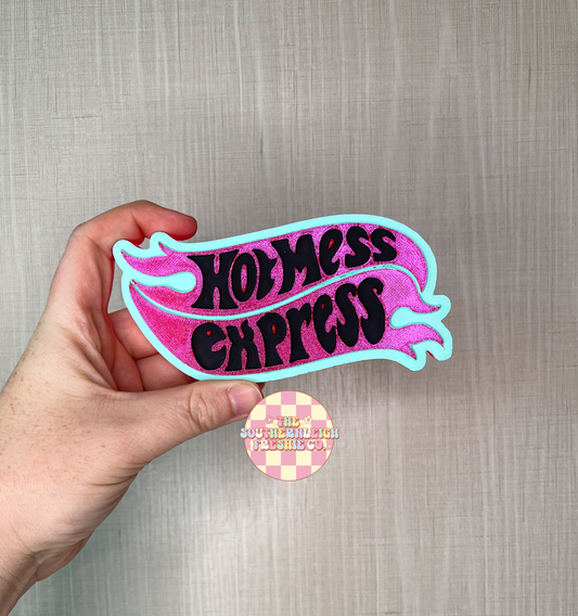 Hot Mess Express