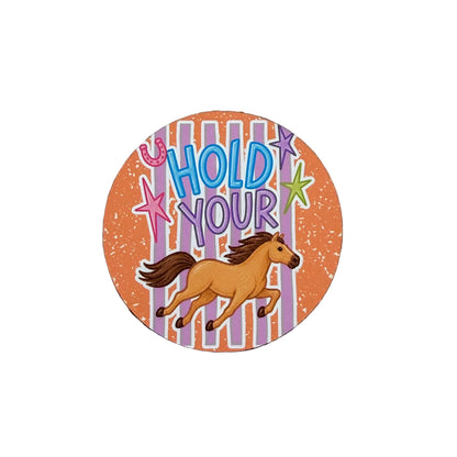 Hold your Horses