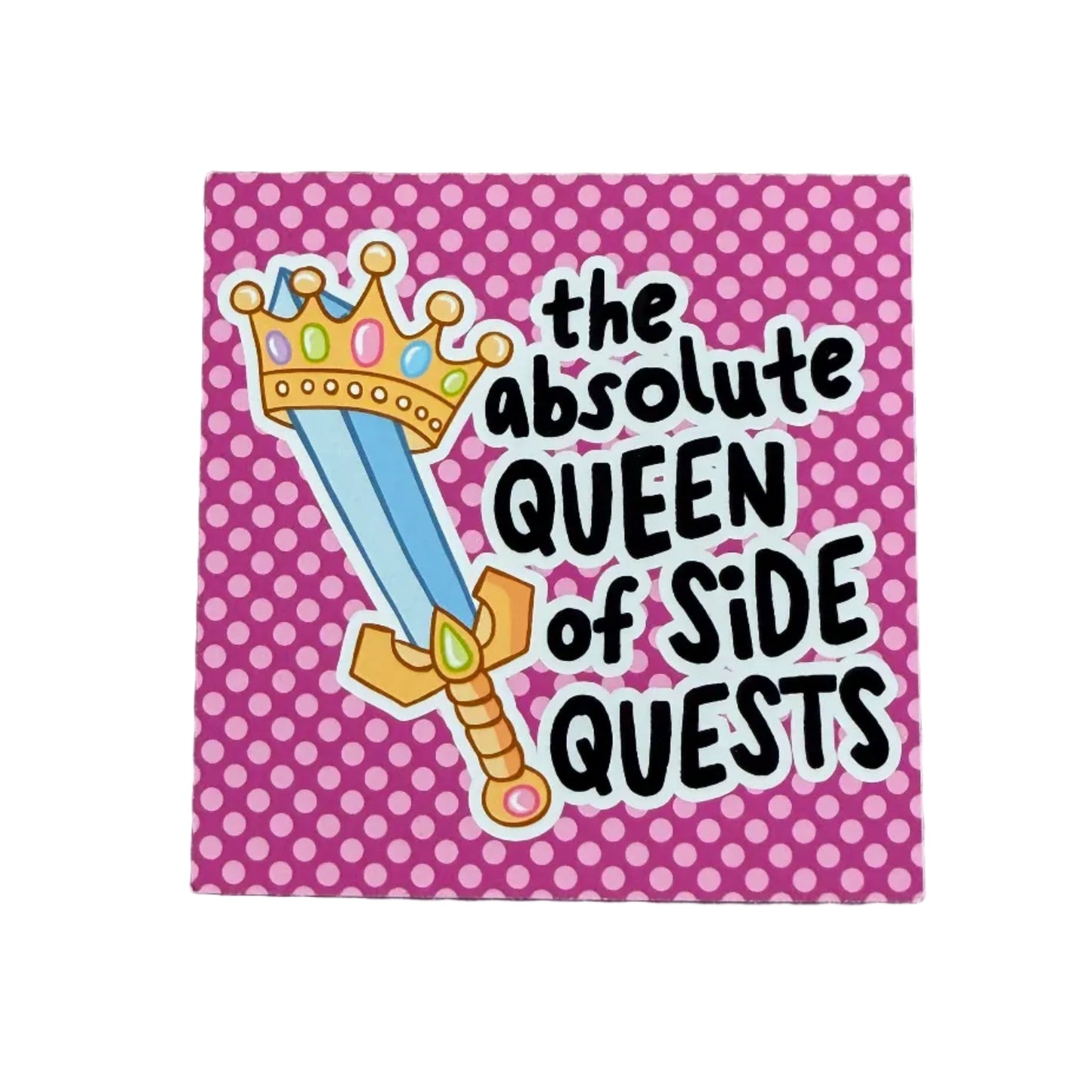Queen of Side Quests