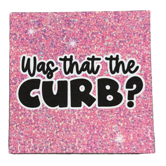 Was that a curb? (Pink)