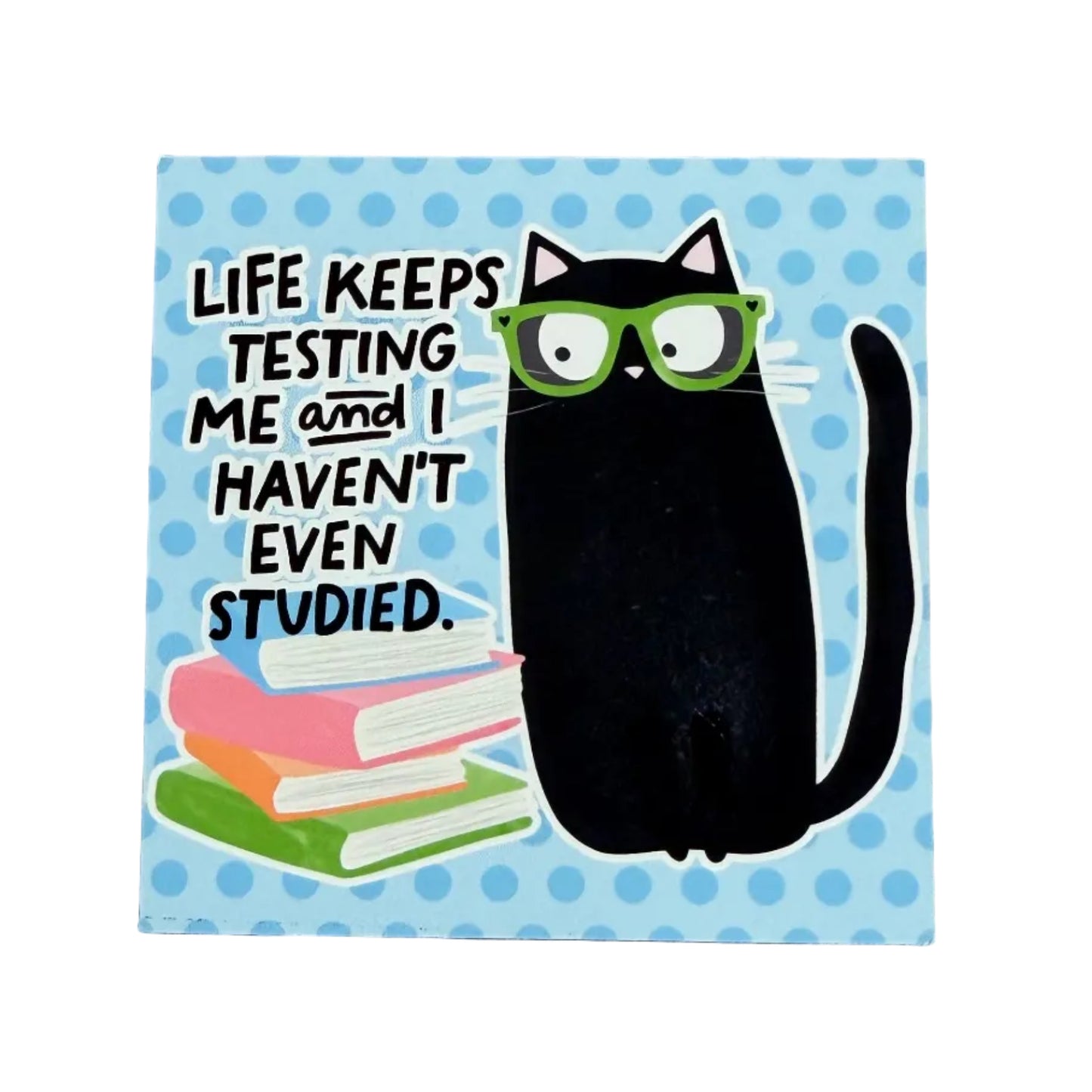 Life Keeps Testing Me