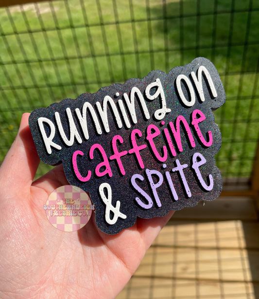 Running on Caffeine & Spite