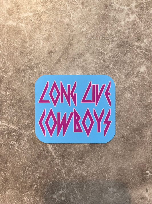 Long Live Cowboys