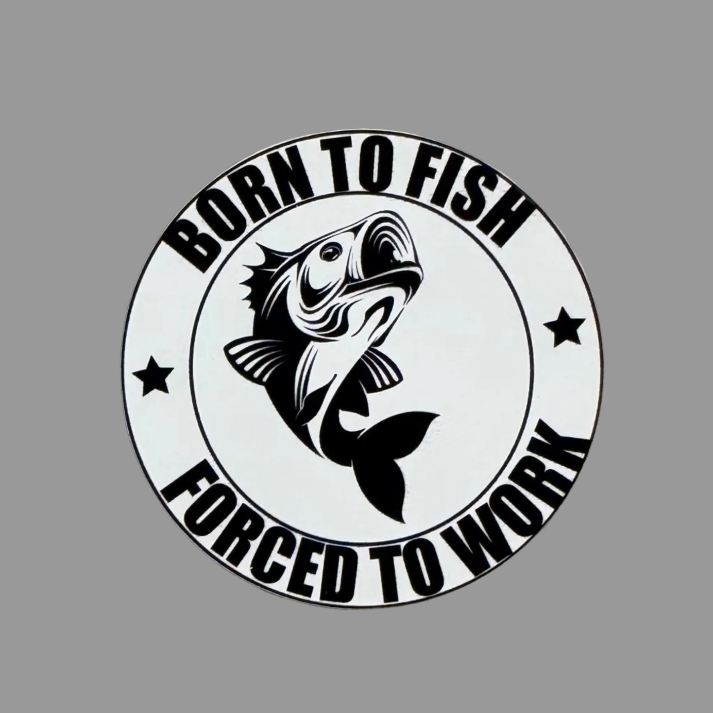 Born to Fish