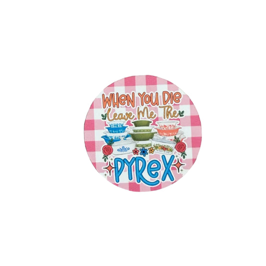 Leave me your Pyrex (Red)