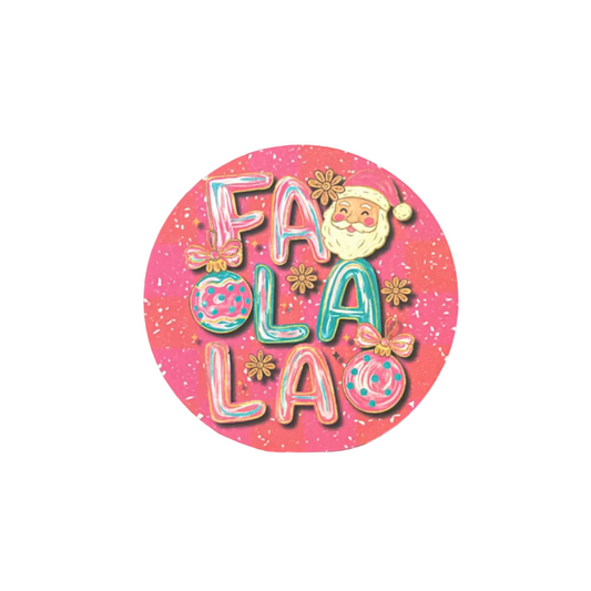 Fa La La (pink)