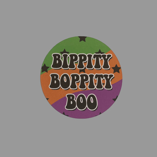 Bippity Boppity Boo