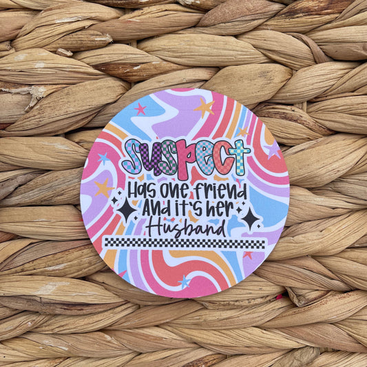 One friend and it's her husband (Groovy Swirls)