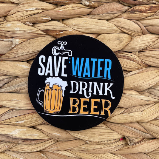 Save Water, Drink Beer