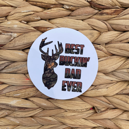 Best Buckin' Dad Ever